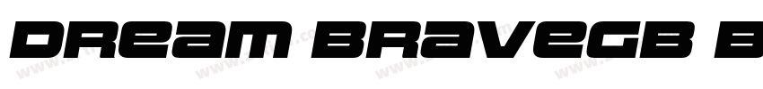 Dream BraveGB Bl字体转换